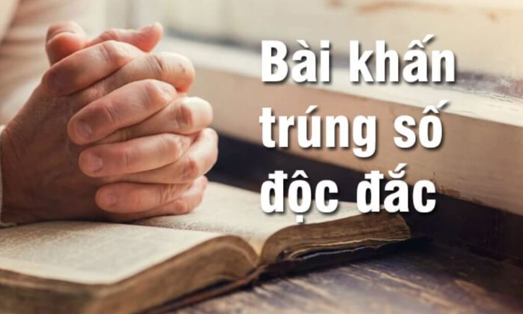 bài khấn xin số đề hiệu quả cao