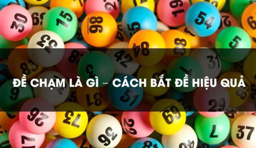 Cách bắt chạm đề chuẩn xac