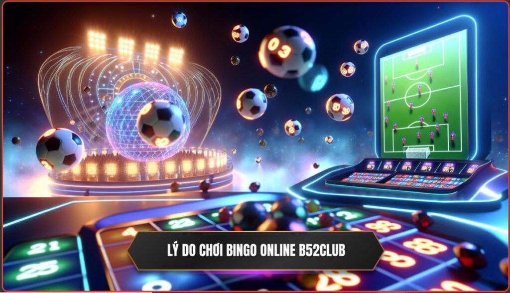 ưu điểm Bingo trực tuyến